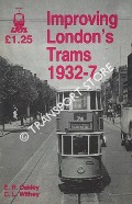 Improving London's Trams 1932-7 by OAKLEY, E.R. & WITHEY, C.L.